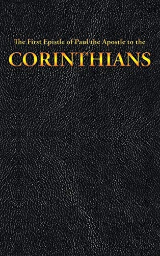 The First Epistle of Paul the Apostle to the CORINTHIANS (7) (New Testament)