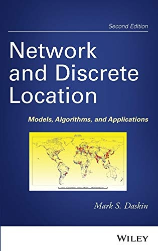 Network and Discrete Location: Models, Algorithms, and Applications