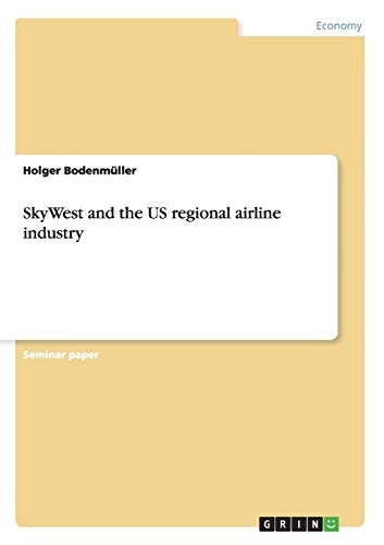 SkyWest and the US regional airline industry