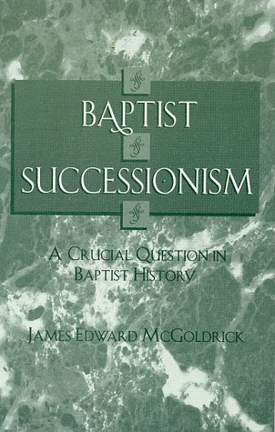 Baptist Successionism