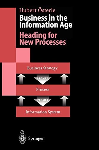 Business in the Information Age: Heading for New Processes