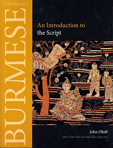 Burmese (Myanmar): An Introduction to the Script (Southeast Asian Language Text)