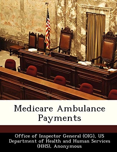 Medicare Ambulance Payments