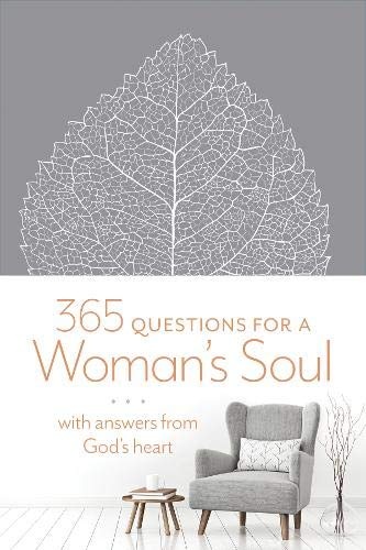 365 Questions for a Woman's Soul: With Answers from God's Heart