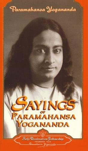 Sayings of Paramahansa Yogananda (Self-Realization Fellowship) (ENGLISH LANGUAGE)