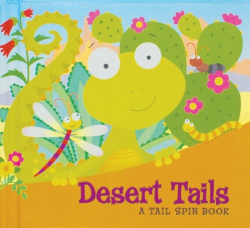 Desert Tails (Tail Spin Books)