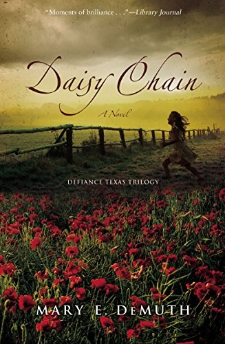 Daisy Chain (Defiance Texas Trilogy, Book 1)