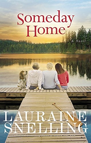 Someday Home: A Novel