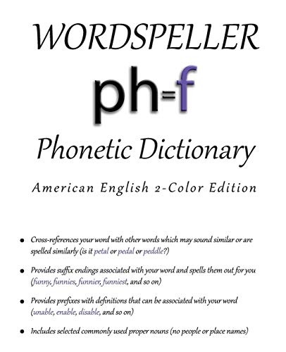 Wordspeller Phonetic Dictionary: American 2-Color Edition