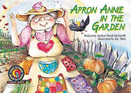 Apron Annie in the Garden (Science Series)