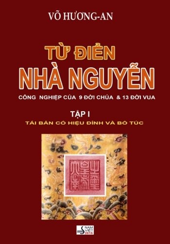 Tu Dien Nha Nguyen Tap 1