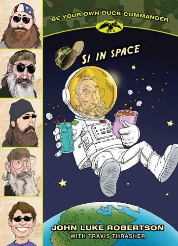 Si in Space (Be Your Own Duck Commander)