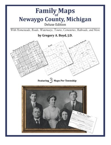 Family Maps of Newaygo County, Michigan