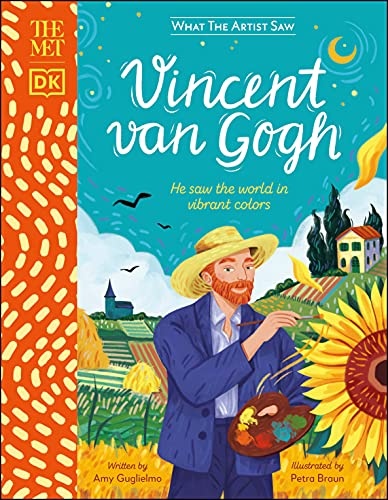 The Met Vincent van Gogh: He saw the world in vibrant colors (What the Artist Saw)