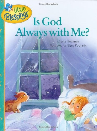 Is God Always with Me?