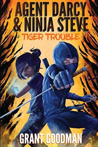 Agent Darcy and Ninja Steve In... Tiger Trouble!