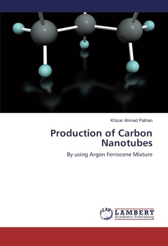 Production of Carbon Nanotubes: By using Argon Ferrocene Mixture