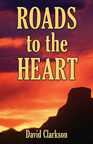 ROADS TO THE HEART