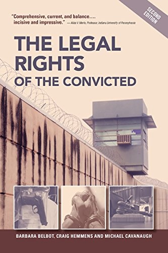The Legal Rights of the Convicted, Second Edition