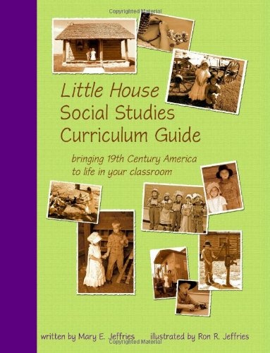 Little House Social Studies Curriculum Guide