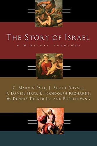 The Story of Israel: A Biblical Theology