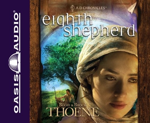 Eighth Shepherd (Volume 8) (A.D. Chronicles)