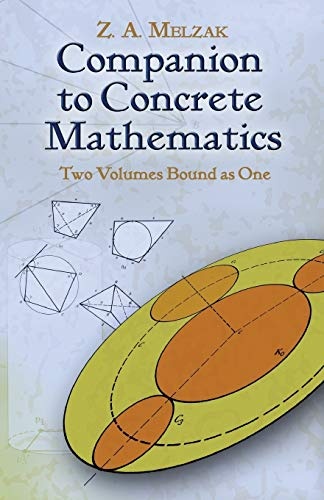 Companion to Concrete Mathematics (Dover Books on Mathematics)