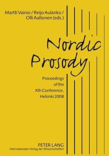 Nordic Prosody: Proceedings of the Xth Conference, Helsinki 2008