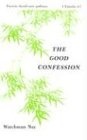 The Good Confession (Basic Lessons)