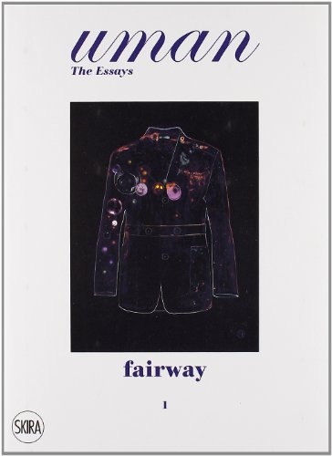 Fairway: The Golf Jacket. Uman. The Essays 1