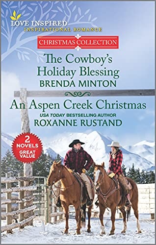 The Cowboy's Holiday Blessing and An Aspen Creek Christmas (Love Inspired Christmas Collection)
