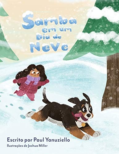 Samba em um Dia de Neve (Samba, o cachorro) (Portuguese Edition)