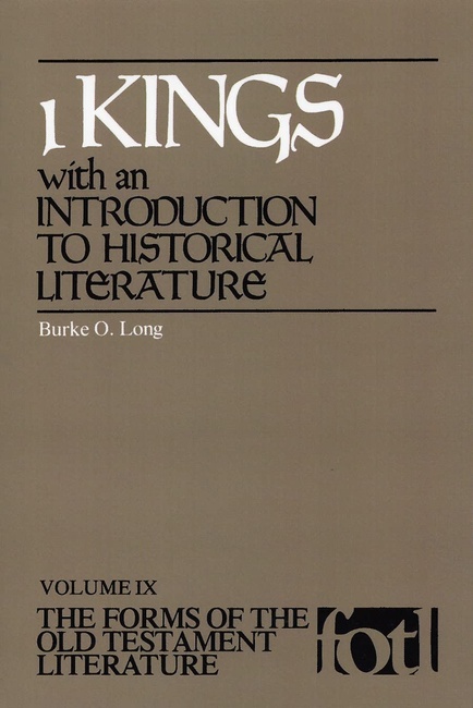 1 Kings: With an Introduction to Historical Literature (Forms of the Old Testament Literature)