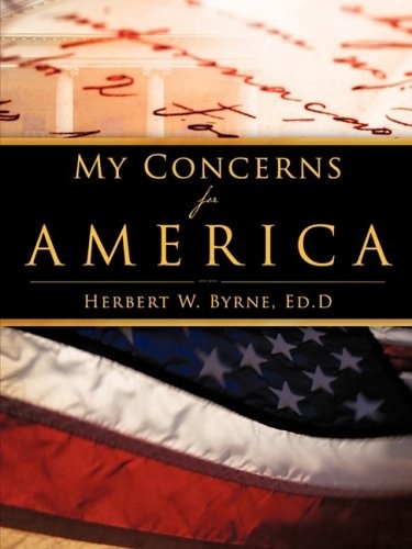My Concerns For America