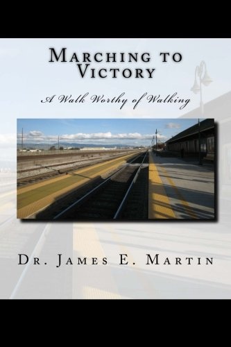 Marching to Victory: A Walk Worthy of Walking