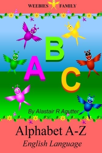 Weebies Family Alphabet A - Z English Book: English Language British Full Colour (6)