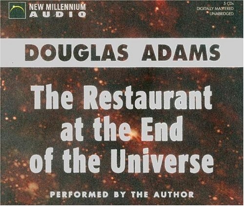 The Restaurant at the End of the Universe (Hitchhiker's Trilogy (Prebound))