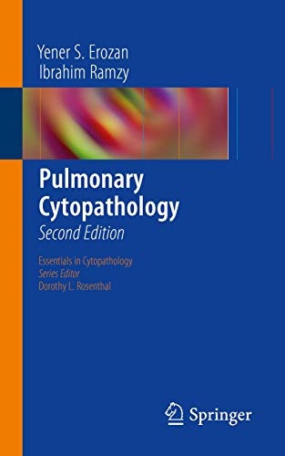 Pulmonary Cytopathology (Essentials in Cytopathology (15))