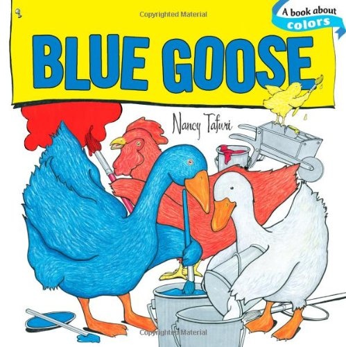 Blue Goose (Classic Board Books)