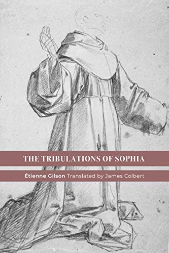 The Tribulations of Sophia