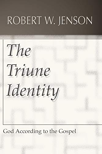 The Triune Identity: God according to the Gospel