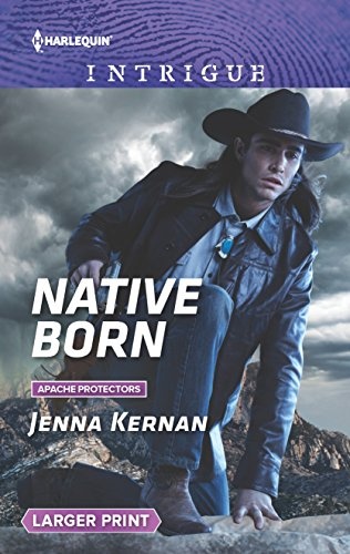 Native Born (Apache Protectors)