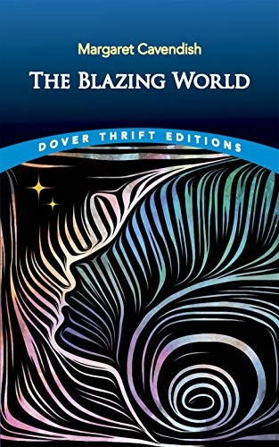 The Blazing World (Dover Thrift Editions: Science Fiction/Fantasy)