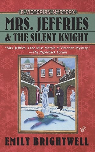 Mrs. Jeffries and the Silent Knight (A Victorian Mystery)