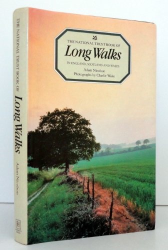 National Trust Book of Long Walks in England, Scotland, and Wales