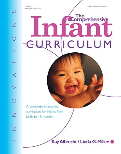 INNOVATIONS: THE COMPREHENSIVE INFANT CURRICULUM