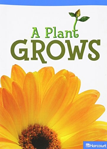 Science Leveled Readers: On-Level Reader Grade K Plant Grows