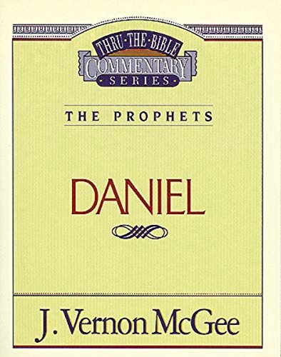 Thru the Bible Vol. 26: The Prophets (Daniel) (26)
