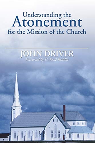 Understanding the Atonement for the Mission of the Church