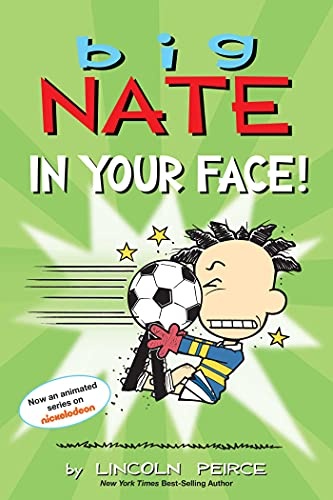 Big Nate: In Your Face! (Volume 24)